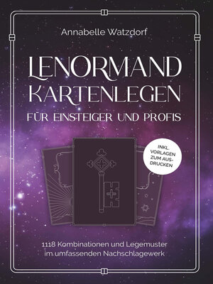 cover image of Lenormand Kartenlegen für Einsteiger und Profis
